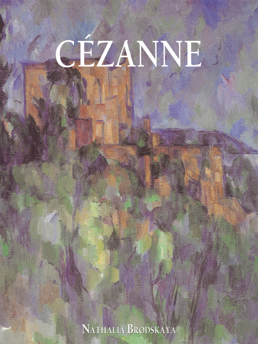 Title details for Paul Cézanne by Nathalia Brodskaya - Wait list